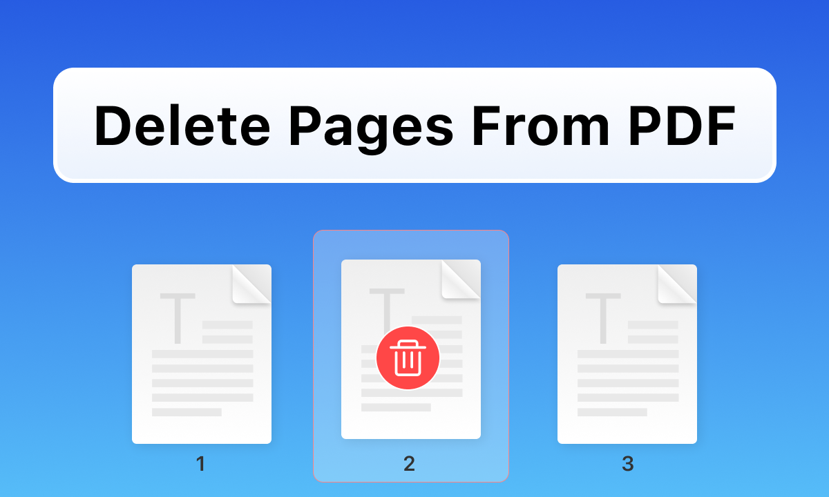 How To Remove Pages From A PDF Using 4 Different Methods